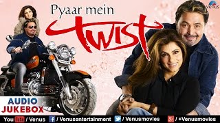 Pyaar Mein Twist  Remix songs  Rishi Kapoor amp Dimple Kapadia  Audio Jukebox [upl. by Elston913]