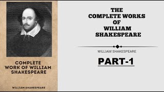 The Complete Works of William Shakespeare  Full audiobook  Part 1 [upl. by Cammy]