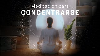 Meditación para Concentrarse  SRMD Spanish [upl. by Ettenwad]