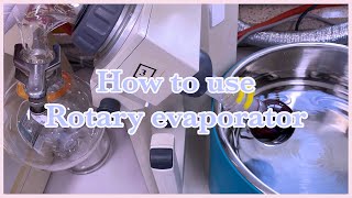 🔬회전증발농축기 Rotary Evaporator 사용법🍒 [upl. by Alidia]