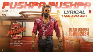 PUSHPA PUSHPA Lyrical Pushpa 2 The Rule Allu Arjun  Sukumar  Rashmika  Siju Thuravoor  DSP [upl. by Colas]