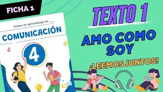 AMO COMO SOY  Fichas de aprendizaje de COMUNICACIÓN Texto 1  4to secundaria [upl. by Nomar208]