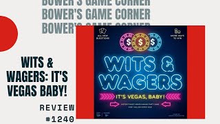 Bowers Game Corner 1240 Wits amp Wagers Its Vegas Baby Review [upl. by Aubrey]