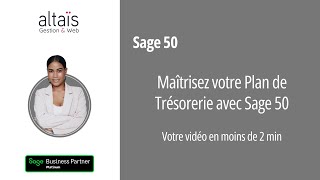 Maîtrisez votre plan de trésorerie avec Sage 50 [upl. by Aerdnua]