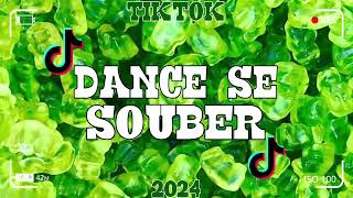 Dance se souberTik Tok 2024 [upl. by Renata]