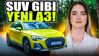 Suv Görünümlü  Yeni Audi A3 Allstreet  15 35 Turbo FSI [upl. by Januisz847]