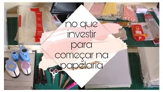 Materiais básicos para trabalhar com papelaria personalizada [upl. by Iot]