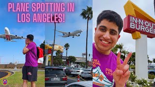 FAMOUS PLANE SPOTTING in LOS ANGELES  5 SAAL KA SAPNA SACH HOGAYA [upl. by Coyle]