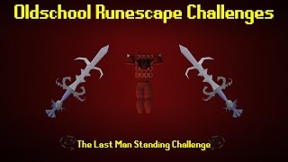 OSRS Challenges Last Man Standing Challenge  Episode 45 [upl. by Isobel]