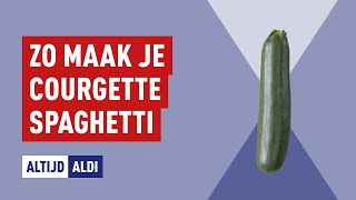 Courgette spaghetti hoe maak je courgettini in een paar stappen  Altijd ALDI [upl. by Stegman]