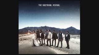 The Dustbowl Revival  Call My Name [upl. by Elaval758]