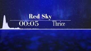 Thrice Red Sky  lyric tribute video [upl. by Evelin]