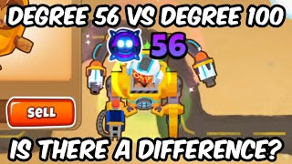 Degree 56 Vs Degree 100 Engineer Monkey Paragon BTD6 [upl. by Inaffyt]