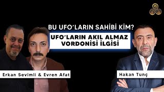 Olağanüstü Görüntülerle UFO Gerçeği  Erkan Sevimli amp Evren Afat [upl. by Irby]