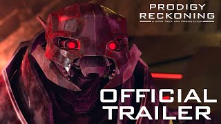 Prodigy Reckoning  Official Trailer Star Trek Fan Production [upl. by Sairu]