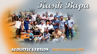 Kasih Bapa  Acoustic Version [upl. by Tellford]