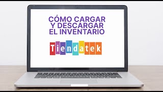 Cómo subir y descargar el inventario [upl. by Teleya]