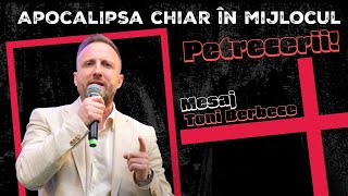 Apocalipsa chiar in mijlocul petrecerii  Toni Berbece [upl. by Isteb]