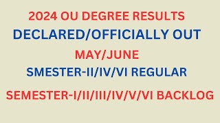 OSMANIA UNIVERSITY DEGREE RESULTS 2024 OFFICIALL OUTDECLARED LINK ARE AVAILABLE ALL THE BESTvideo [upl. by Nnaharas]