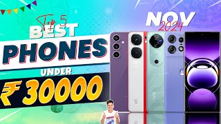 Top 5 Best Phone Under 30000 in November 2024  Flagship Phone Under 30K [upl. by Courtnay]