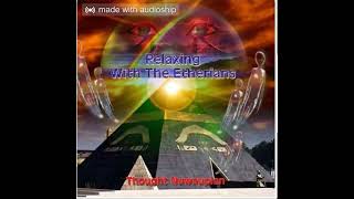 Dr Malachi Z York Relaxing With The Etherians 3 [upl. by Aidroc]