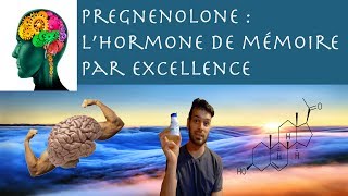 pregnenolone  lhormone de la mémoire par excellence [upl. by Cullin]