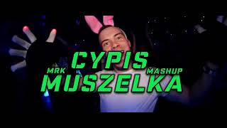 Cypis  Muszelka MRK VIXA MASHUP [upl. by Elatnahs]