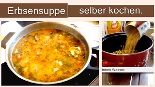 Leckere Erbsensuppe Eintopf mit geräuchertem Schweinebauch Rezept  ASMR Kochgeräusche [upl. by Samau]