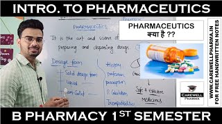 Introduction to Pharmaceutics  Pharmaceutics 1 b pharmacy 1st semester  Carewell Pharma [upl. by Lorimer]