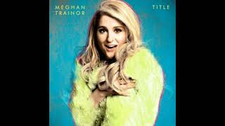 Meghan Trainor  All About That Bass Dash Radio Pop Family Clean Version [upl. by Gusty]