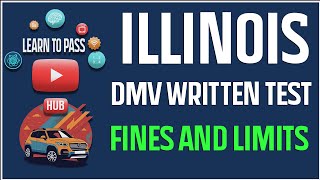 Illinois DMV Written Test  Fines And Limits [upl. by Gass]