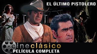 El Último Pistolero  Película Clásica Restaurada  Cine Clásico [upl. by Ashmead]