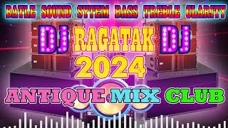 ANTIQUE MIX CLUB TECHNO BATTLE MEGAMIX 2025 🎶📣 RAGATAK SOUND SYTEM BASS TRIBEL CLARITY MIX 2025 📀🎼 [upl. by Makell133]