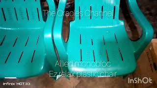 ALLIED MONOBLOC EZ RELAX PLASTIC CHAIR REVIEW 👍👌 [upl. by Notsob]