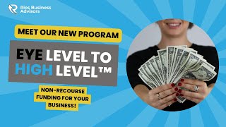 ⭐ Meet our NonRecourse Business Funding Program Eye Level to High Level™ 📈 [upl. by Harrus]