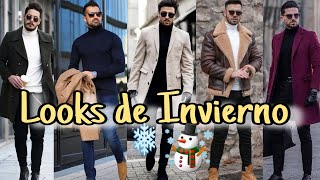 HOMBRE A LA MODA LOOKS MEJORES LOOKS Y COMBINACIONES DE INVIERNO PARA HOMBRES ELEGANTE Y CON ESTILO [upl. by Miru]