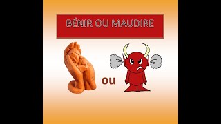 BÃ‰NIR ou MAUDIRE [upl. by Eryt]