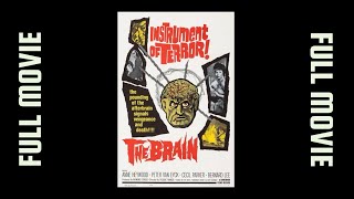 The Brain 1962 Anne Heywood Peter van Eyck Cecil Parker • SciFi Horror Crime • Full Movie [upl. by Kentiga]