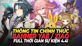 Bất Ngờ Xuất Hiện Dàn 4 Banner Xiao amp Yae 44 quotQuà Tếtquot Khi Nào Có Full Event 44 Genshin Impact [upl. by Aneelas]