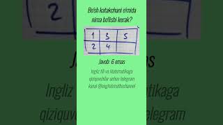 Mantiqiy savol matematika matematik boshqotirma testlar shorts [upl. by Gerianna]