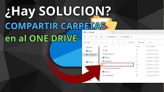 Solucionar El PROBLEMA de compartir carpetas en OneDrive que convierte en accesos directos [upl. by Claybourne60]