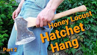 Hanging a Hatchet 2 Modified Head on a Hand Carved Honey Locust Handle [upl. by Eddi]