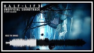 HalfLife 3 Unofficial Soundtrack  Boreal Defendant [upl. by Anelyak100]