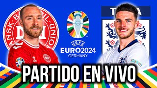 🔴 DINAMARCA vs INGLATERRA  Euro 2024  Partido EN VIVO [upl. by Reywas]