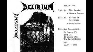 DELIRIUM  Amputation Netherlands 1989 Death Metal [upl. by Muryh]