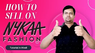 Nykaa Seller Registration  Nykaa Seller Onboarding Complete Process in Hindi  How to Sell on Nykaa [upl. by Prisilla]