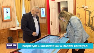 Inaspletykák kulisszatitkok a Máriaffikastélyból – Mozaik [upl. by Roe583]