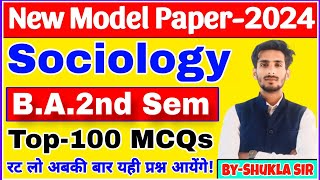 Sociology for ba 2nd semester  Solved model paper2024  sociology ba 2nd semester ke Top100 MCQs [upl. by Anivlek]