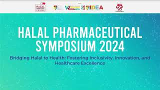 Halal Pharmaceutical Symposium 2024 Launching Video [upl. by Corbett404]