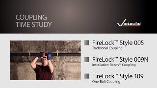 FireLock™ Installation Comparison  Style 109 vs Style 005 vs EZ Style 009N [upl. by Bremser949]